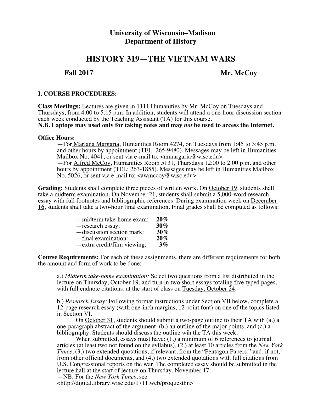 HISTORY 319—THE VIETNAM WARS Fall 2017 Mr