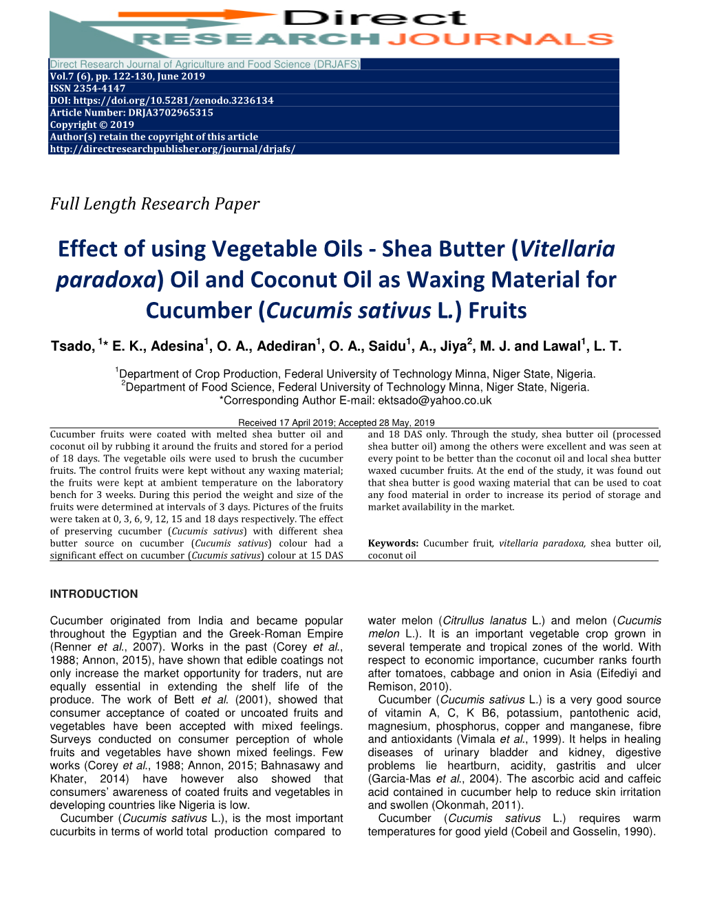 Effect of Using Vegetable Oils - Shea Butter ( Vitellaria Paradoxa ) Oil and Coconut Oil As Waxing Material for Cucumber ( Cucumis Sativus L.) Fruits