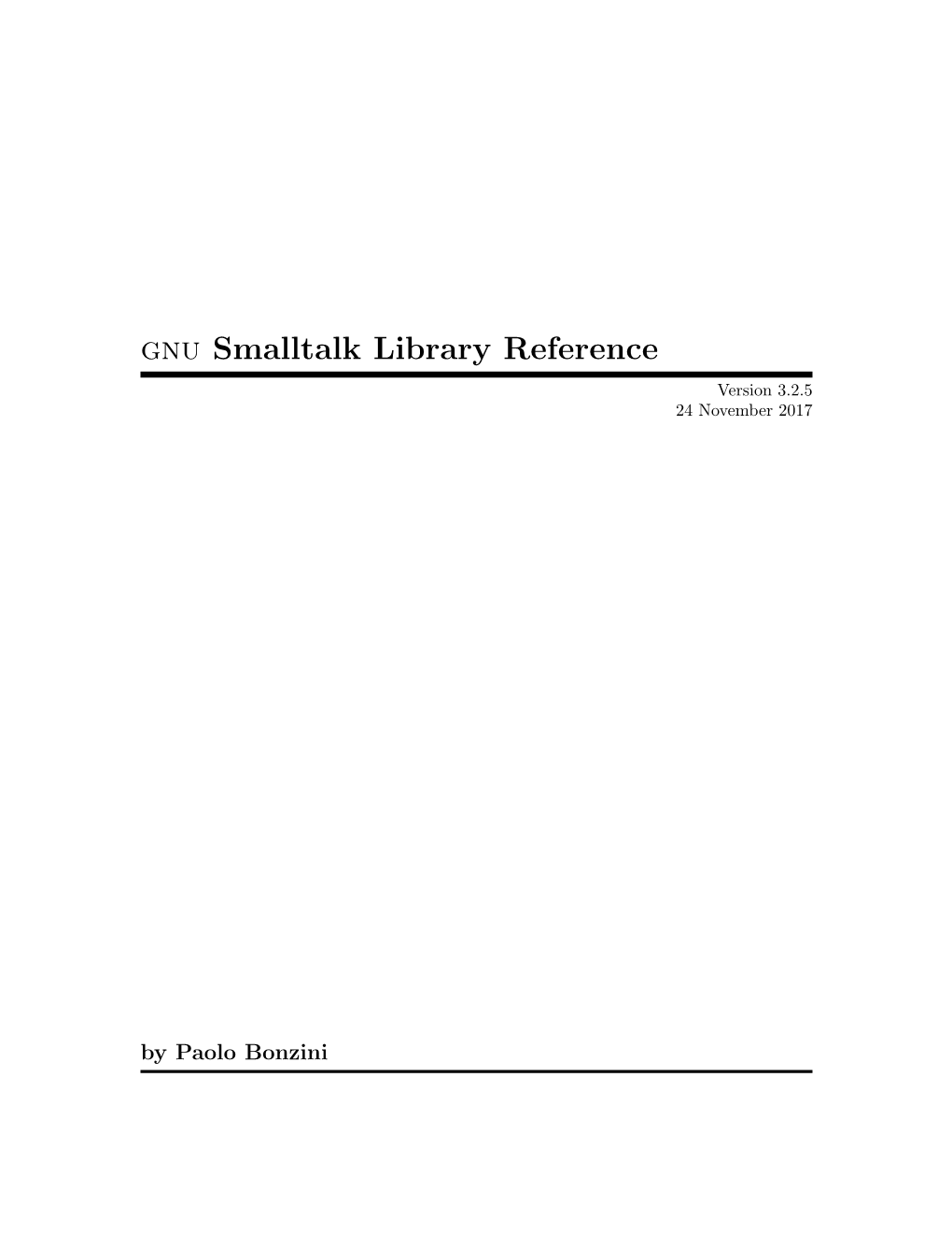 Gnu Smalltalk Library Reference Version 3.2.5 24 November 2017