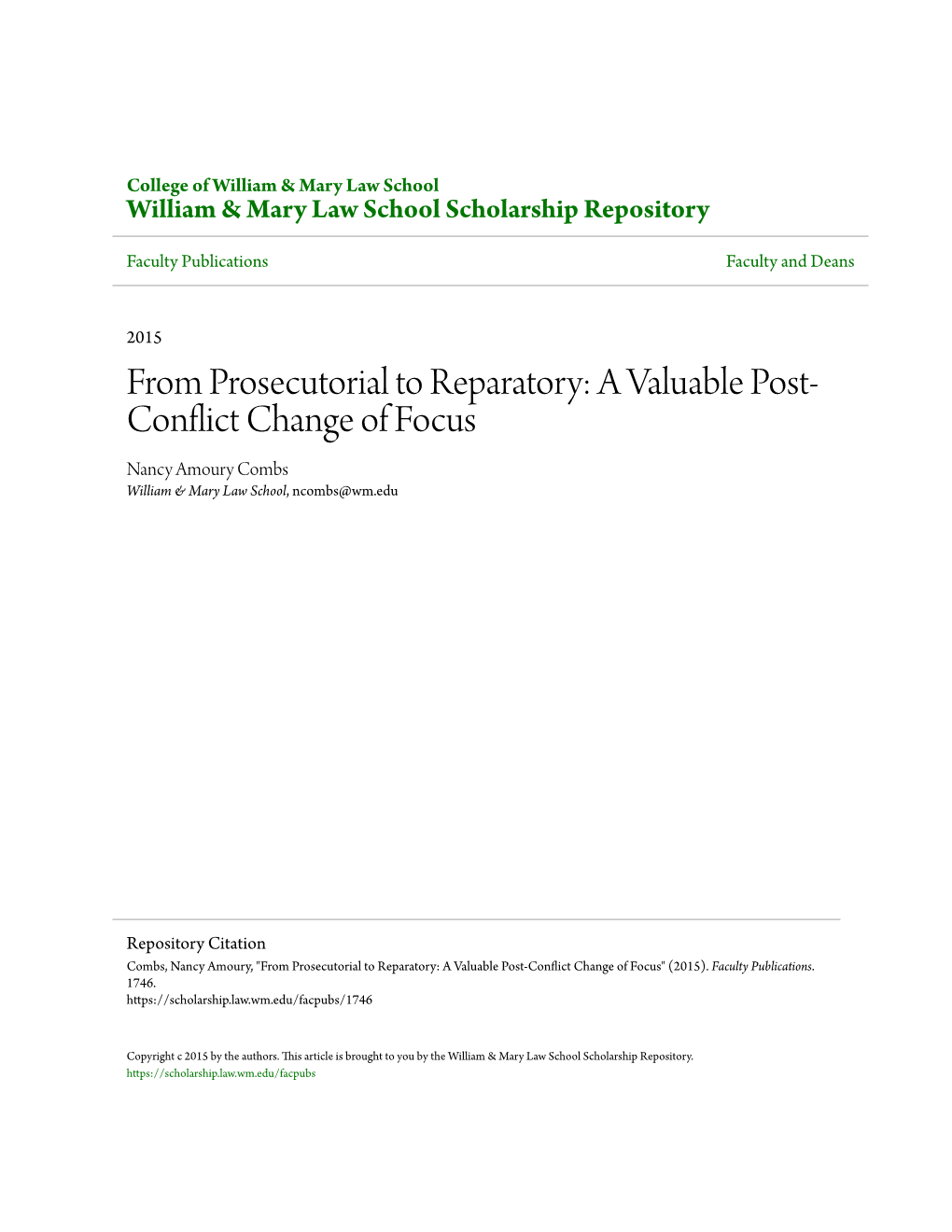 From Prosecutorial to Reparatory: a Valuable Post-Conflict Change of Focus