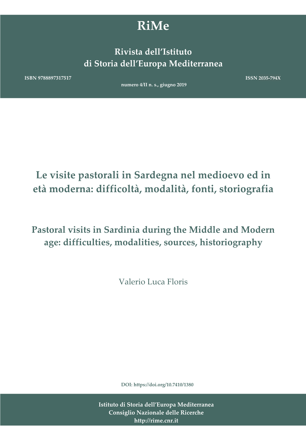 Le Visite Pastorali in Sardegna Nel Medioevo Ed in Età Moderna: Difficoltà, Modalità, Fonti, Storiografia