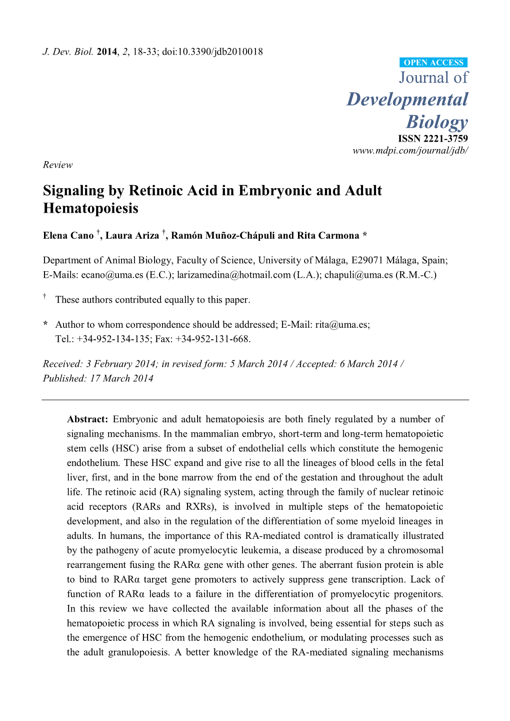 Signaling by Retinoic Acid in Embryonic and Adult Hematopoiesis