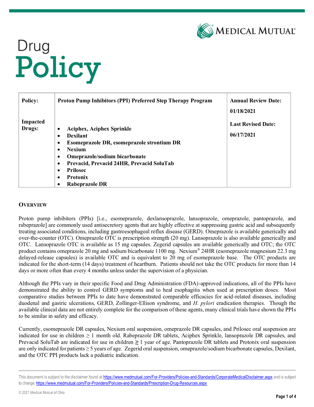 Proton Pump Inhibitors (PPI) Preferred Step Therapy Program Annual Review Date: 01/18/2021