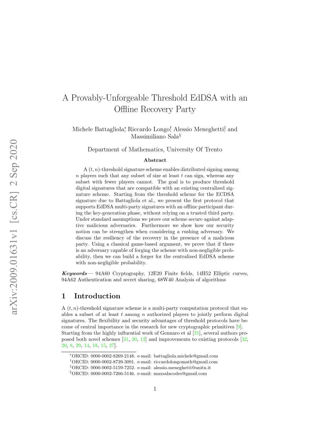 A Provably-Unforgeable Threshold Eddsa with an Offline Recovery Party