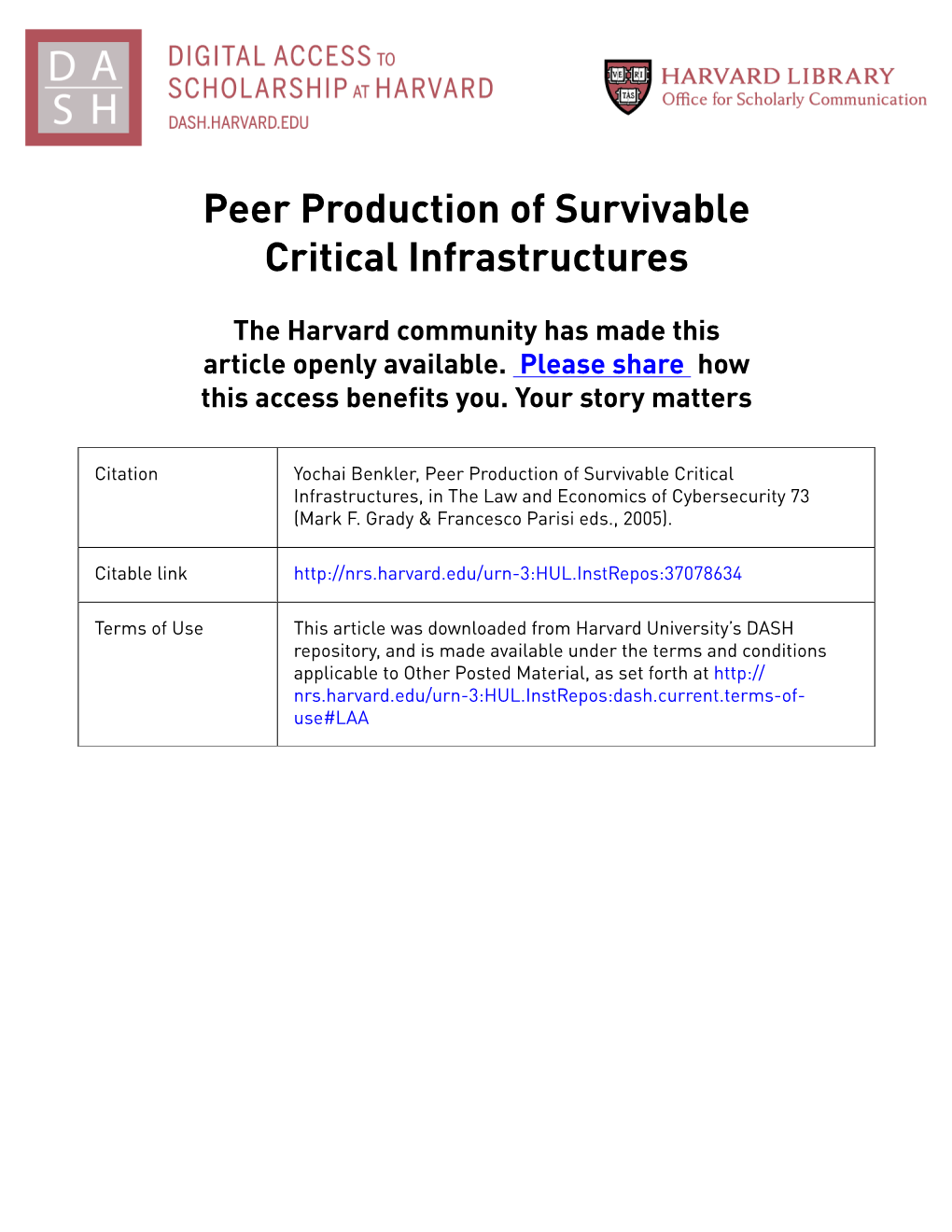 Peer Production of Survivable Infrastructures