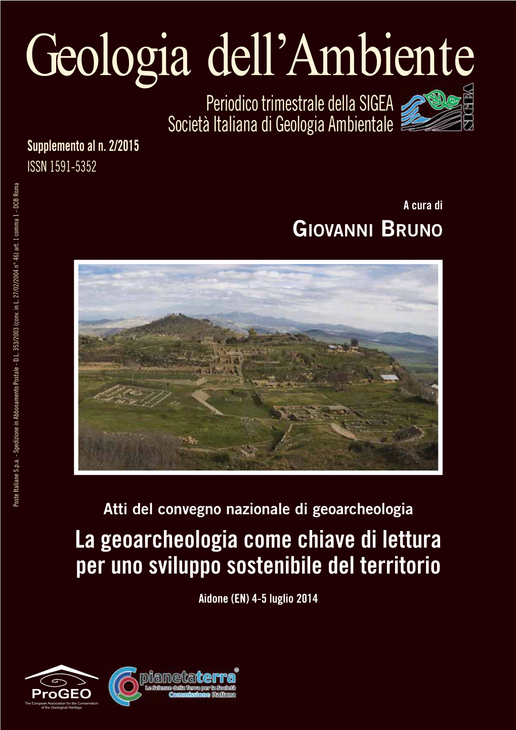 La Geoarcheologia Come Chiave Di Lettura Per Uno Sviluppo Sostenibile Del Territorio