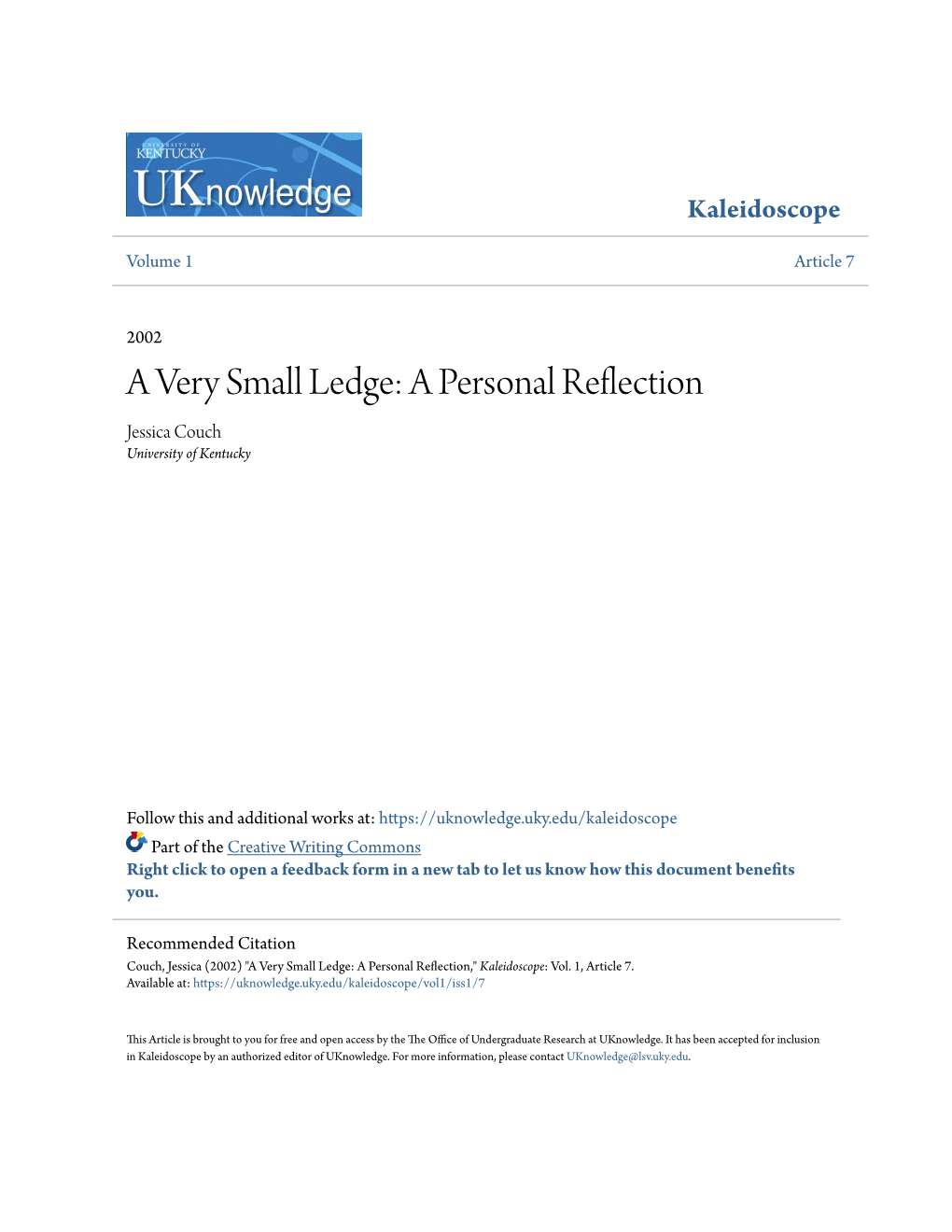 A Very Small Ledge: a Personal Reflection Jessica Couch University of Kentucky