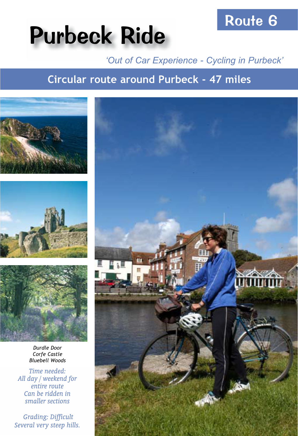 Purbeck Ride ‘Out of Car Experience - Cycling in Purbeck’ Circular Route Around Purbeck - 47 Miles