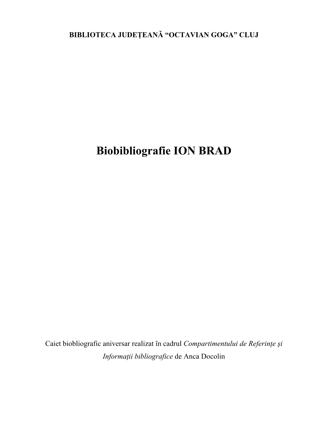 Biobibliografie ION BRAD
