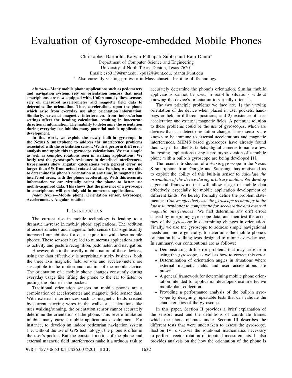 Evaluation of Gyroscope-Embedded Mobile Phones