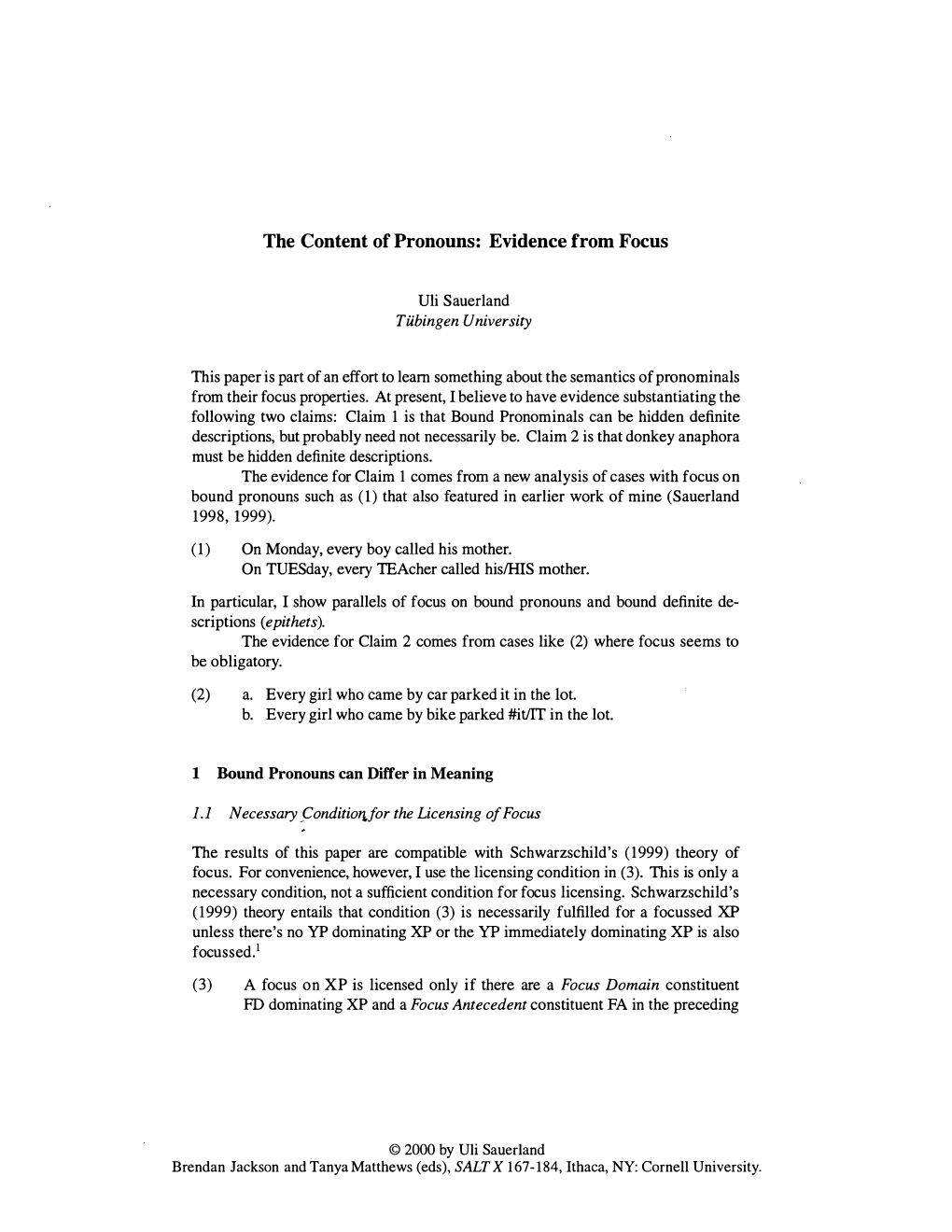 The Content of Pronouns: Evidence from Focus