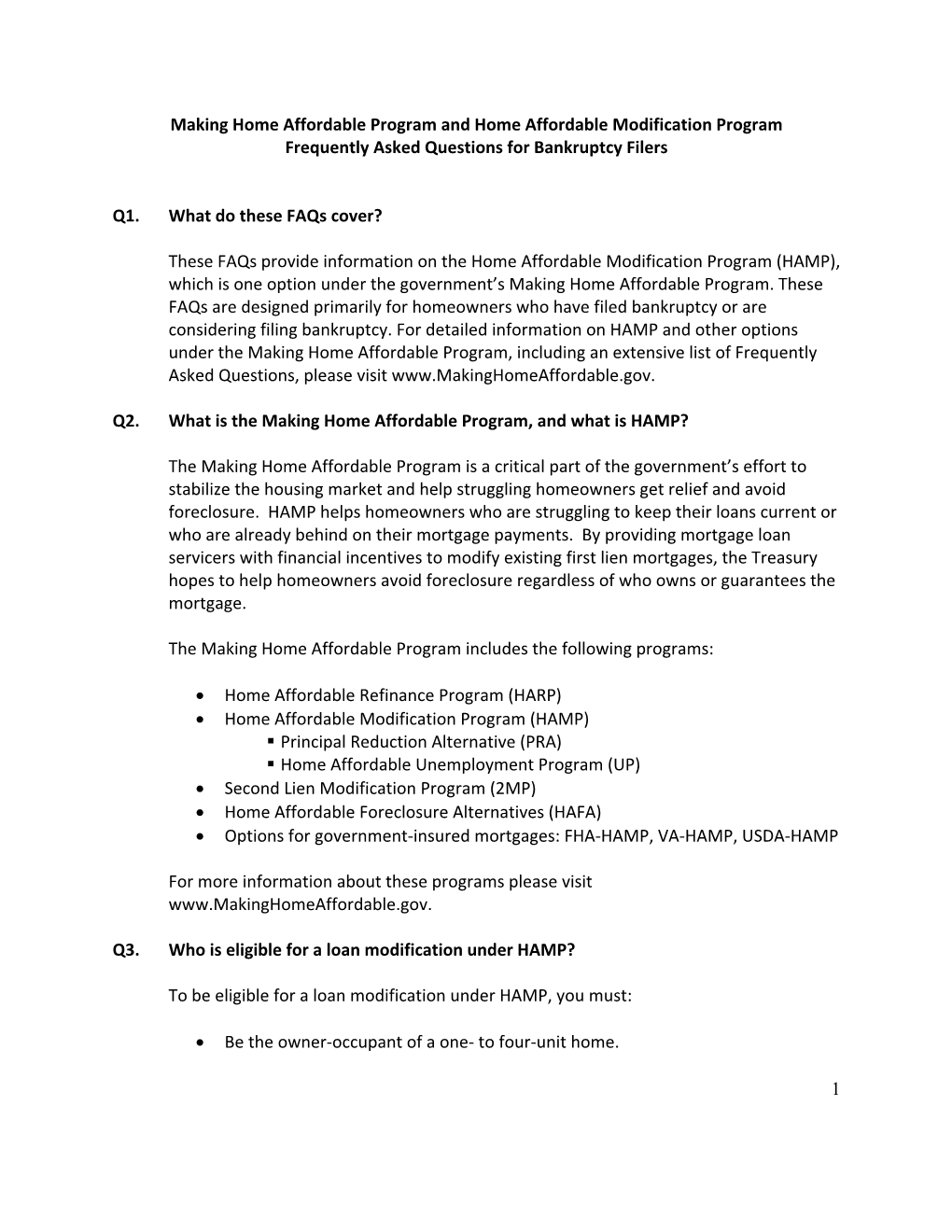 Home Affordable Modification Program (HAMP), Which Is One Option Under the Government’S Making Home Affordable Program