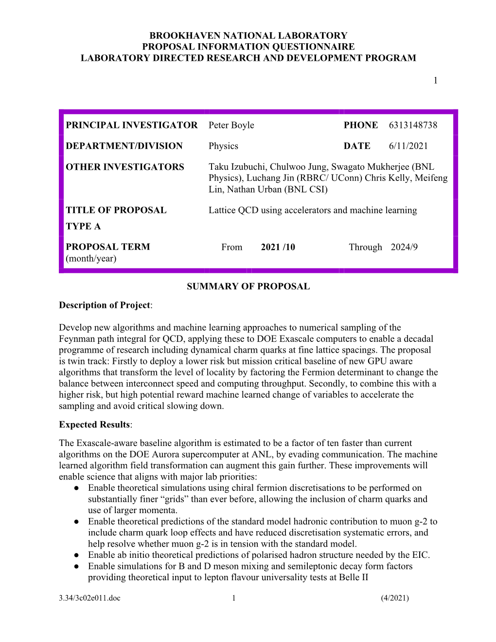 Brookhaven National Laboratory Proposal Information Questionnaire Laboratory Directed Research and Development Program 1 Princip