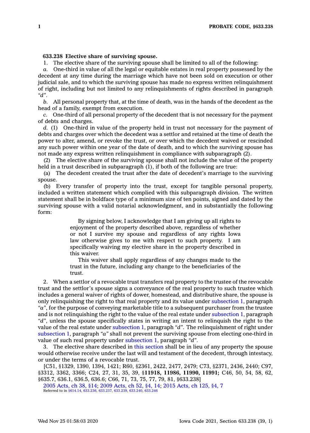 633.238 Elective Share of Surviving Spouse. 1. the Elective Share of the Surviving Spouse Shall Be Limited to All of the Following: A