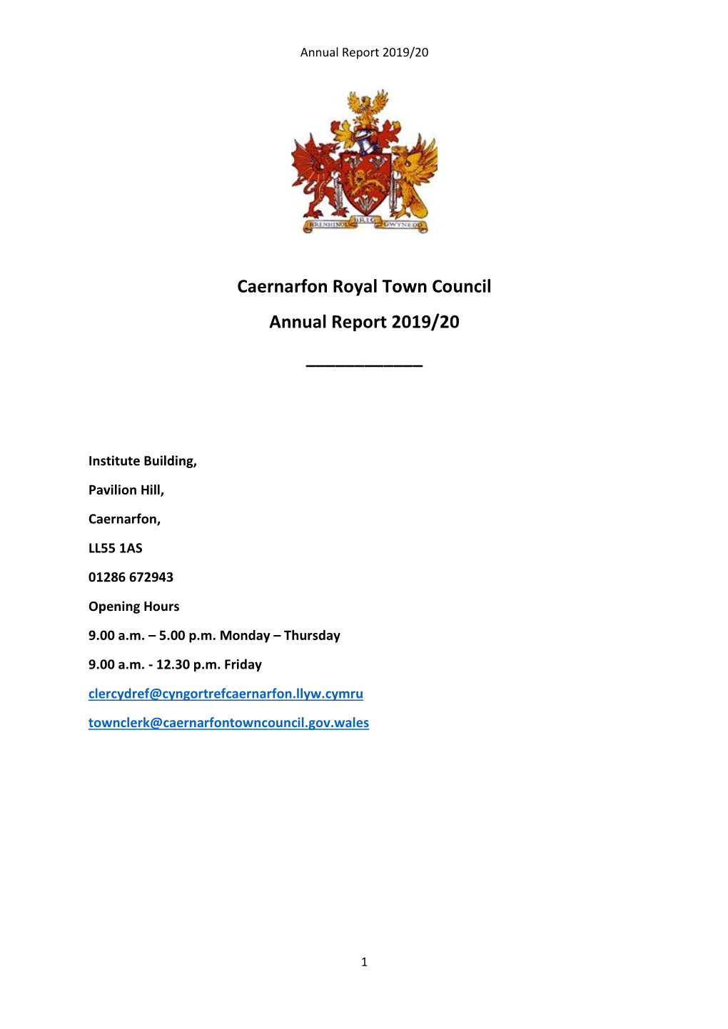 Caernarfon Royal Town Council Annual Report 2019/20 ______