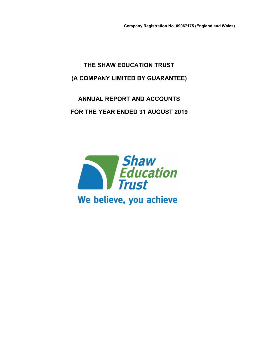 The Shaw Education Trust (A Company Limited By