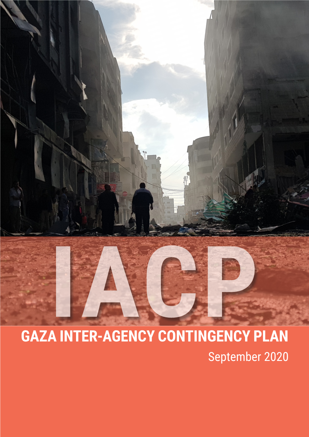 GAZA INTER-AGENCY CONTINGENCY PLAN September 2020 TABLE of CONTENTS