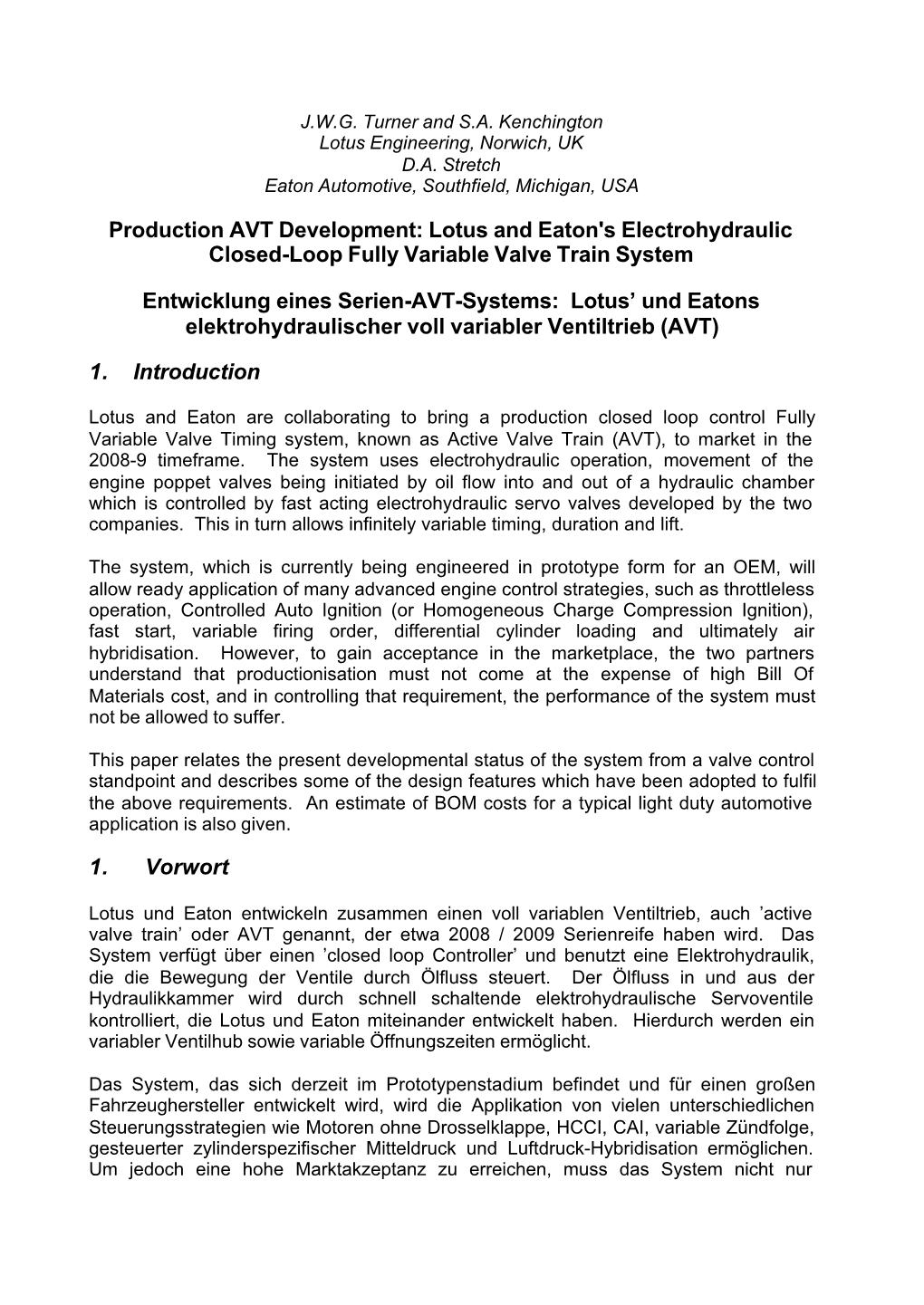 Lotus and Eaton's Electrohydraulic Closed-Loop Fully Variable Valve Train System