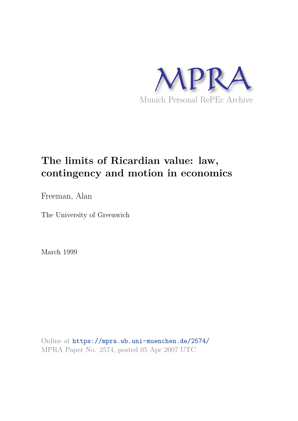 The Limits of Ricardian Value: Law, Contingency and Motion in Economics