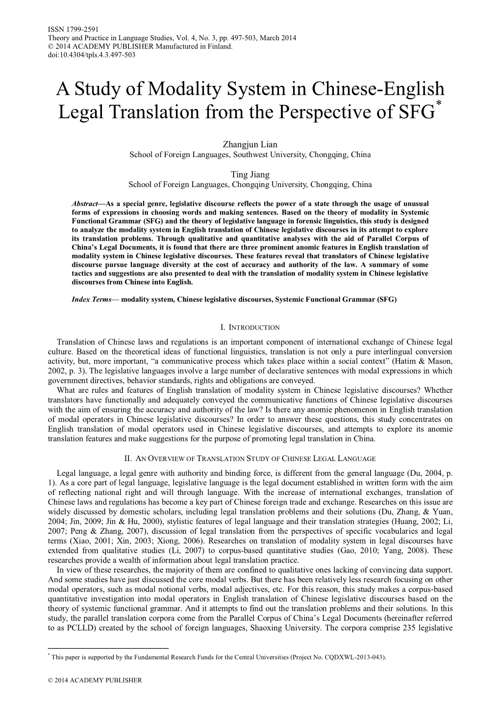 A Study of Modality System in Chinese-English Legal Translation from the Perspective of SFG*