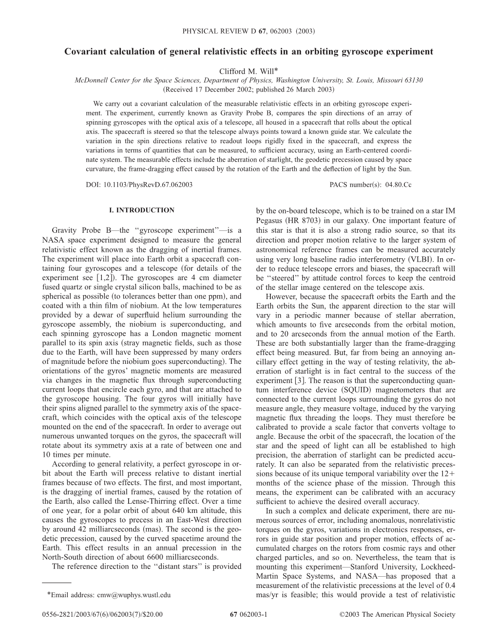 Covariant Calculation of General Relativistic Effects in an Orbiting Gyroscope Experiment