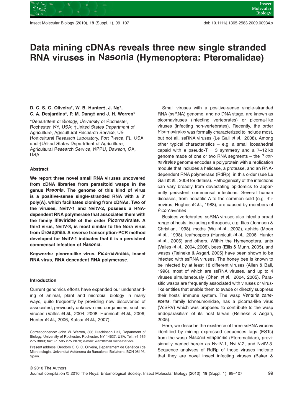 Data Mining Cdnas Reveals Three New Single Stranded RNA Viruses in Nasonia (Hymenoptera: Pteromalidae)