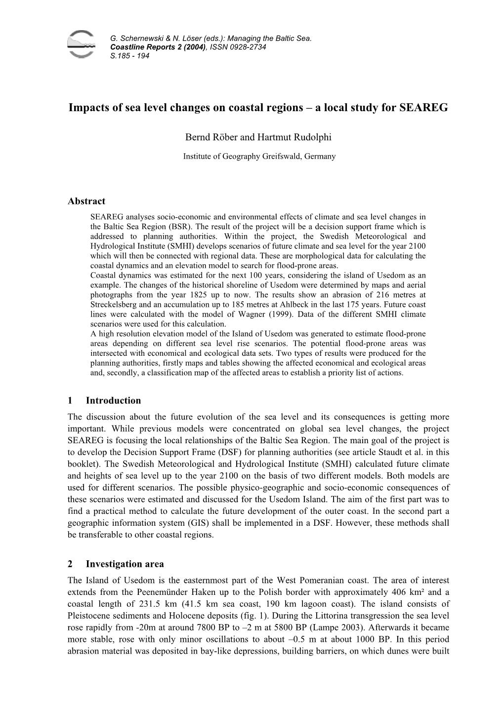 Impacts of Sea Level Changes on Coastal Regions – a Local Study for SEAREG