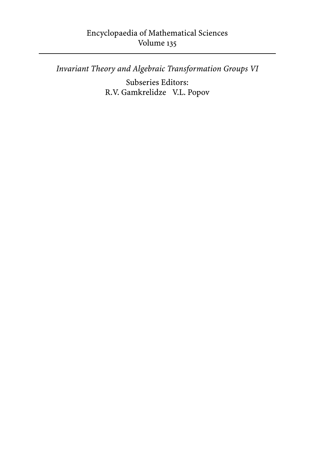 Encyclopaedia of Mathematical Sciences Volume 135 Invariant