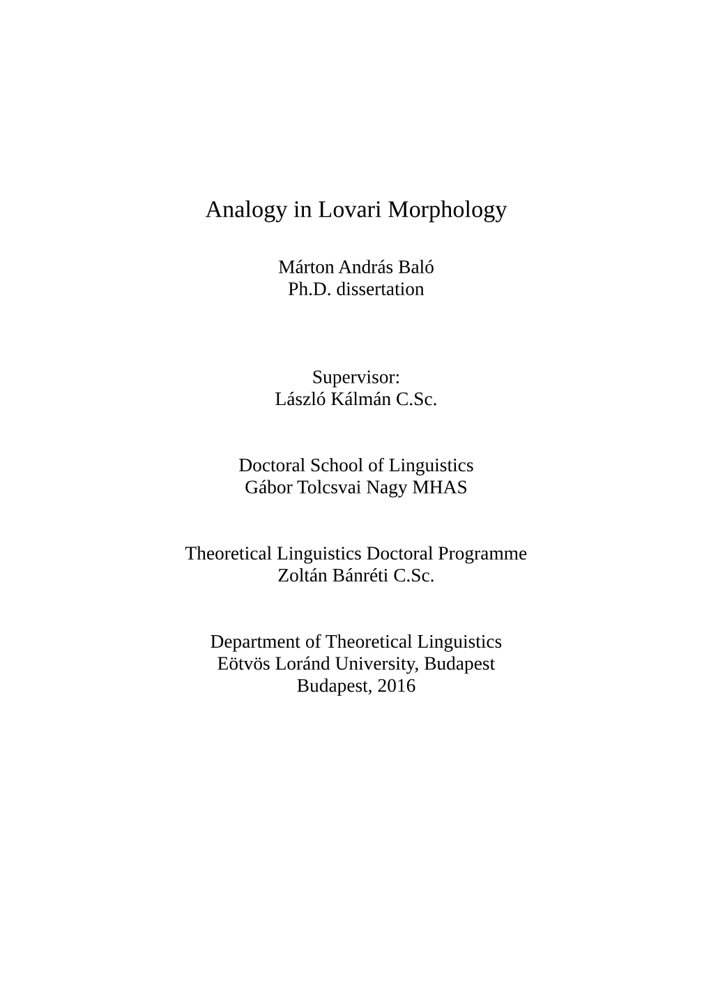 Analogy in Lovari Morphology