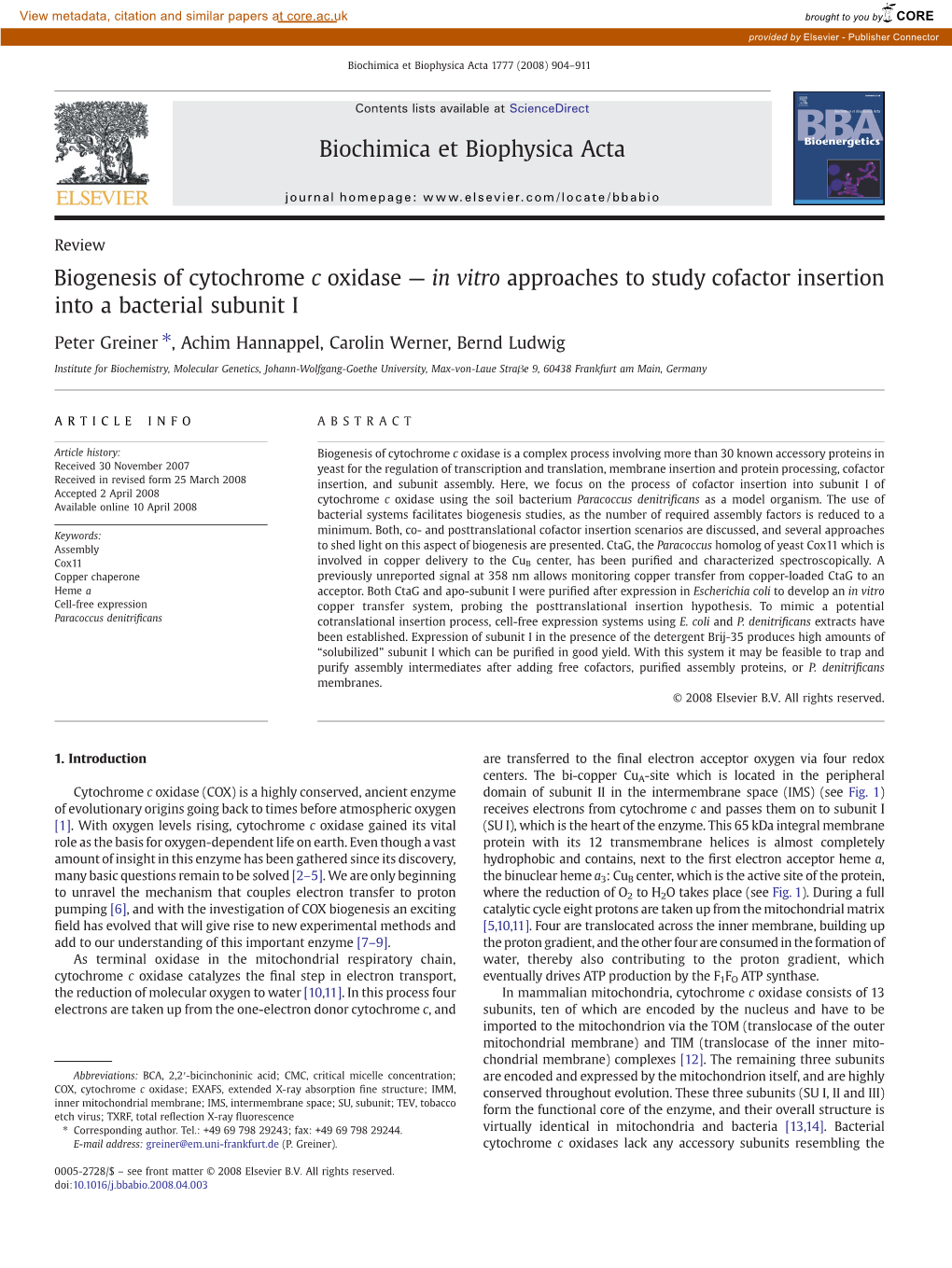 Biogenesis of Cytochrome C Oxidase — in Vitro Approaches to Study Cofactor Insertion Into a Bacterial Subunit I