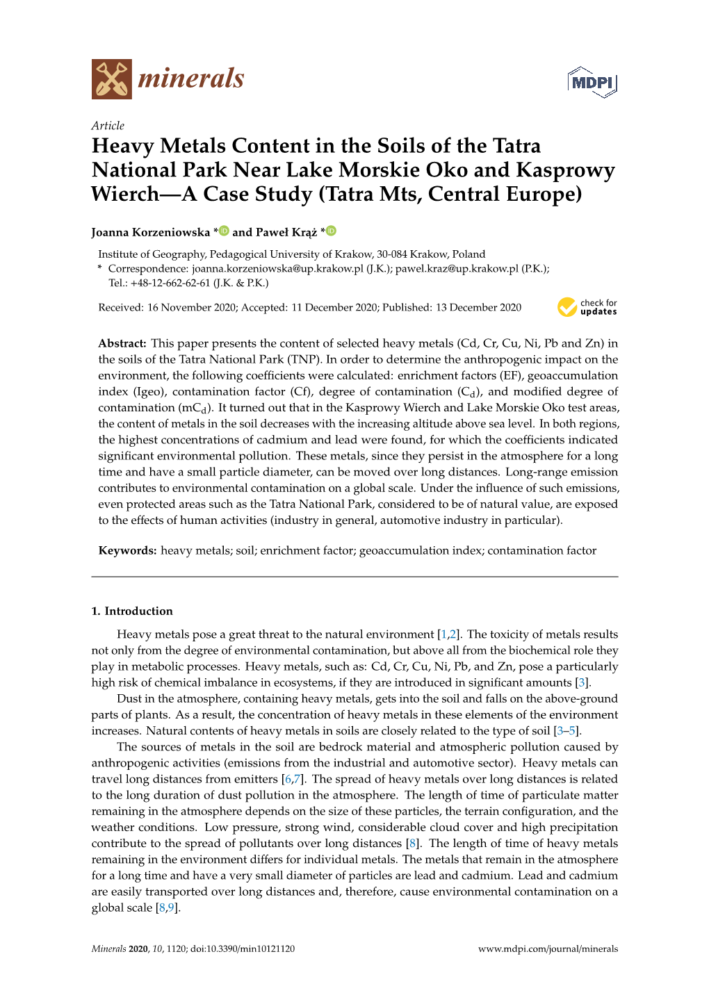 Heavy Metals Content in the Soils of the Tatra National Park Near Lake Morskie Oko and Kasprowy Wierch—A Case Study (Tatra Mts, Central Europe)