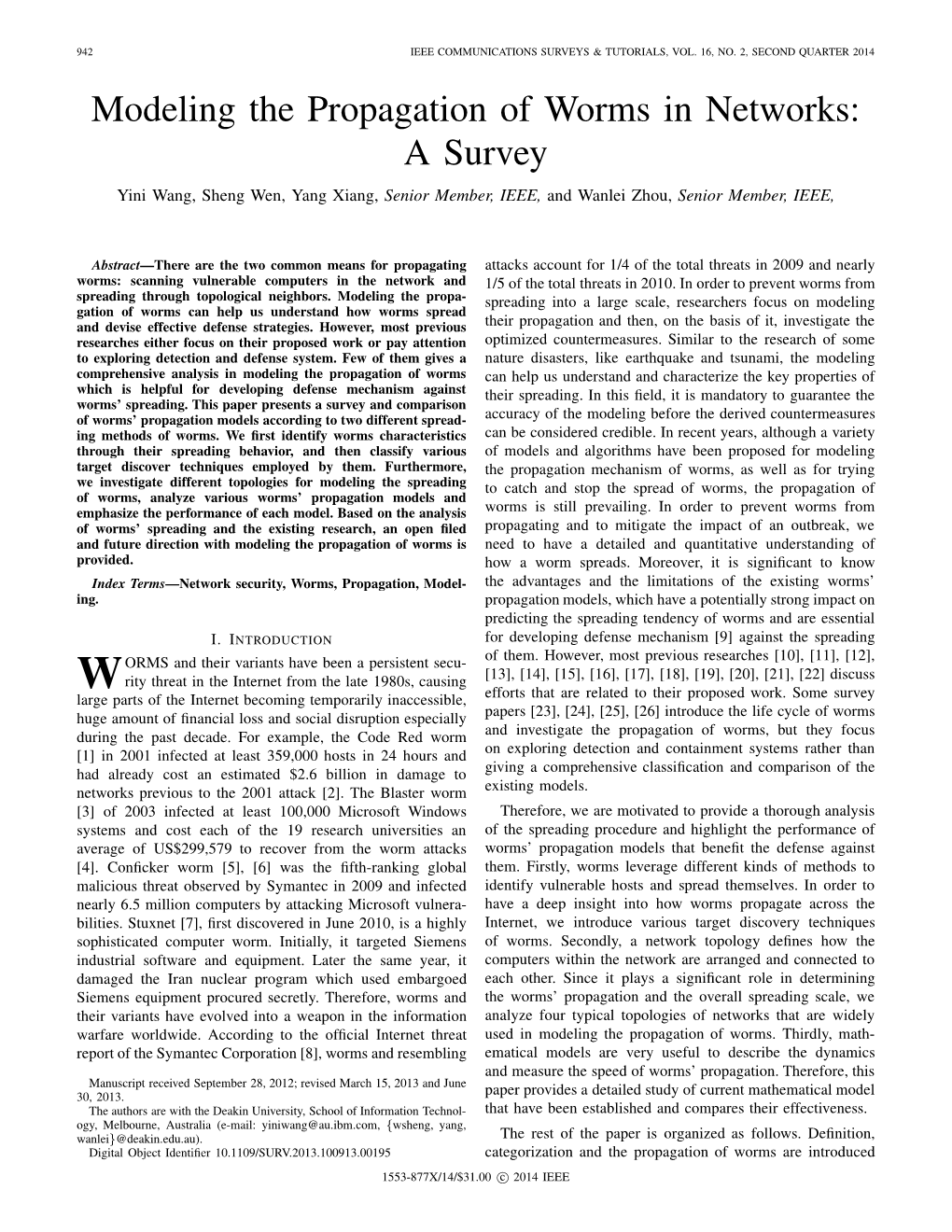 MODELING the PROPAGATION of WORMS in NETWORKS: a SURVEY 943 in Section 2, Which Set the Stage for Later Sections