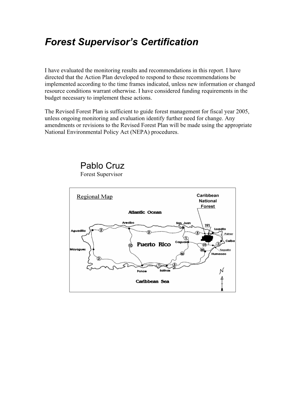 2003 Monitoring and Evaluation Report Caribbean National Forest