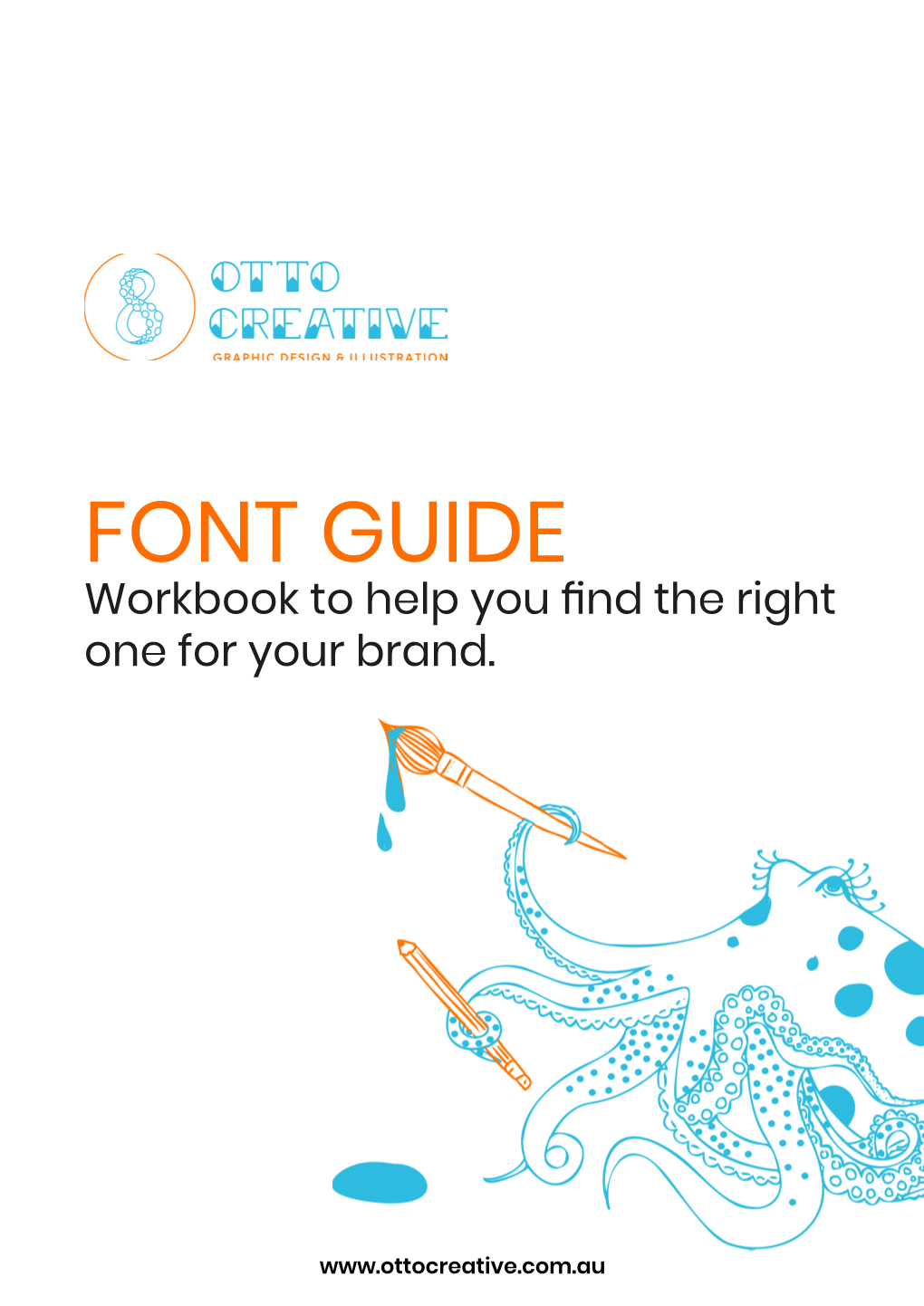 FONT GUIDE Workbook to Help You Find the Right One for Your Brand