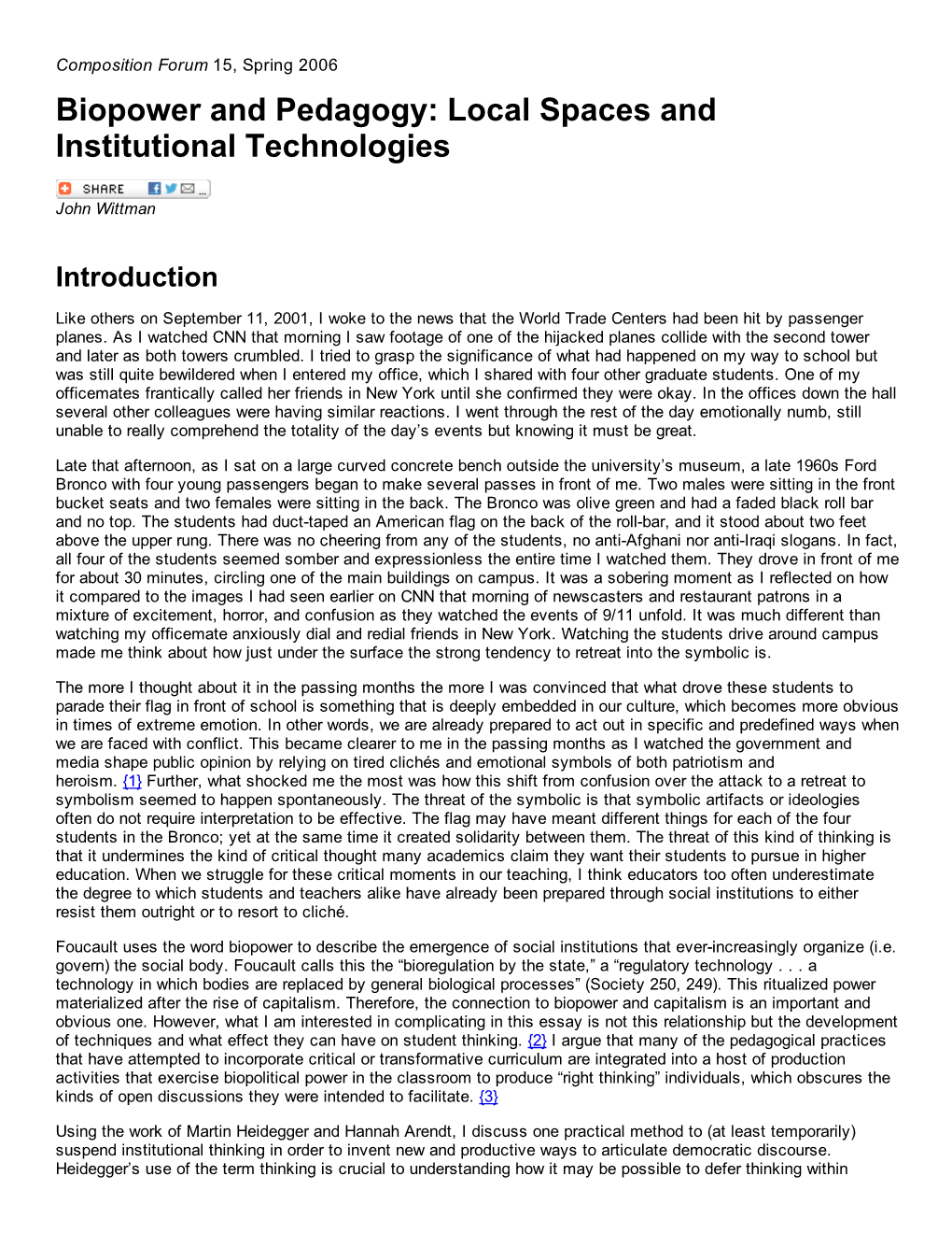 Biopower and Pedagogy: Local Spaces and Institutional Technologies