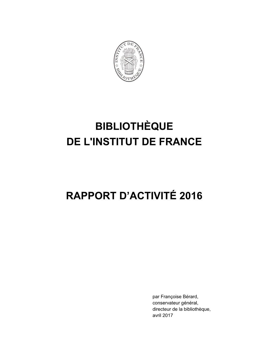 Bibliothèque De L'institut De France Rapport D'activité