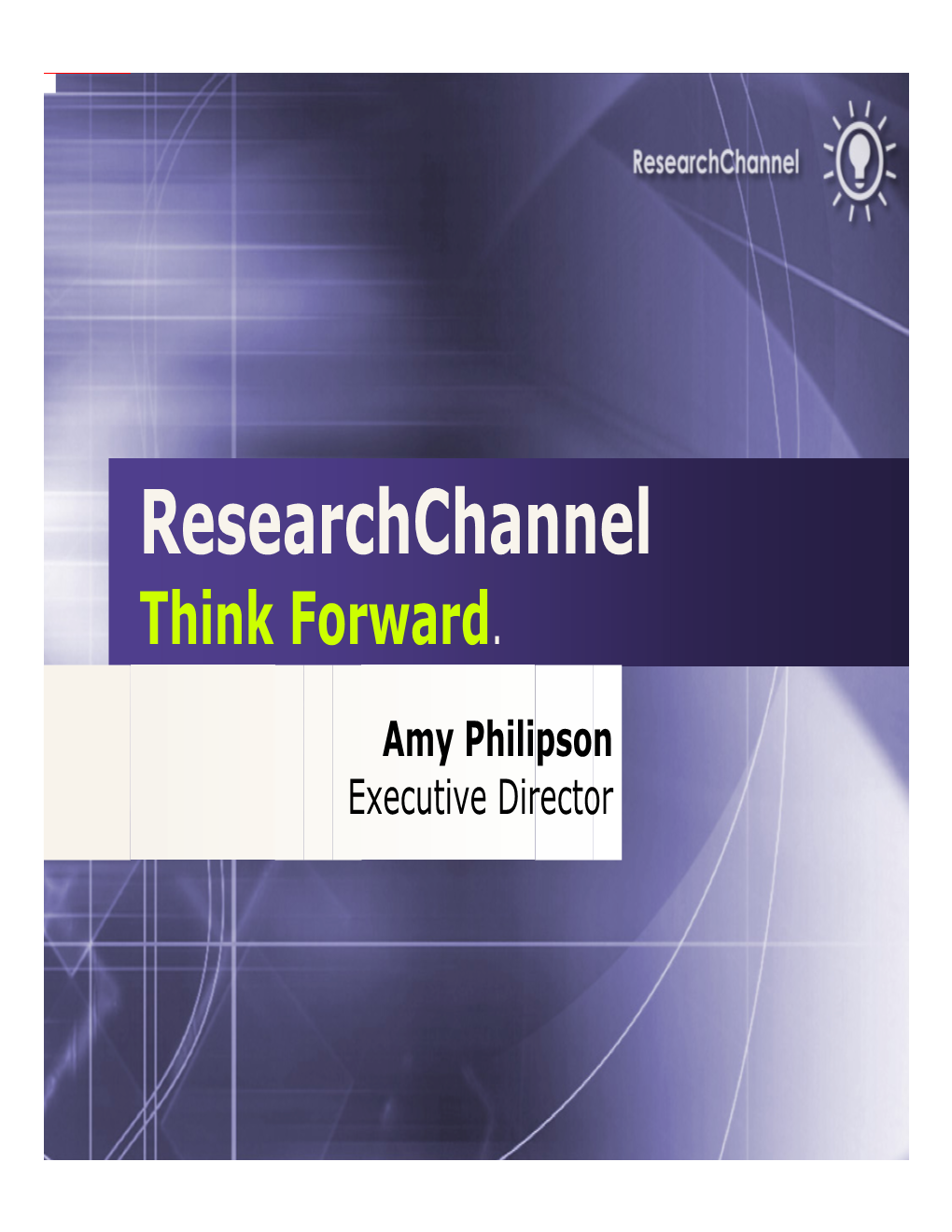 Researchchannel Think Forward