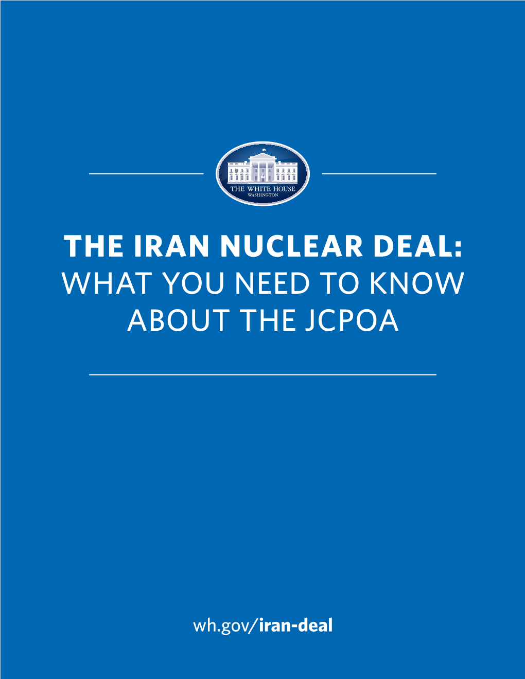 The Iran Nuclear Deal: What You Need to Know About the Jcpoa