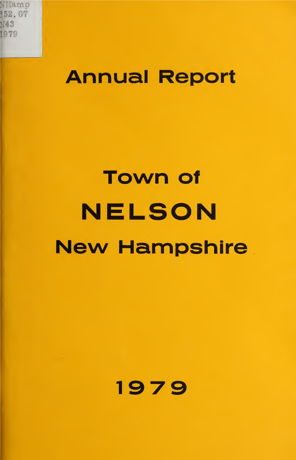 Annual Report of the Town of Nelson, New Hampshire