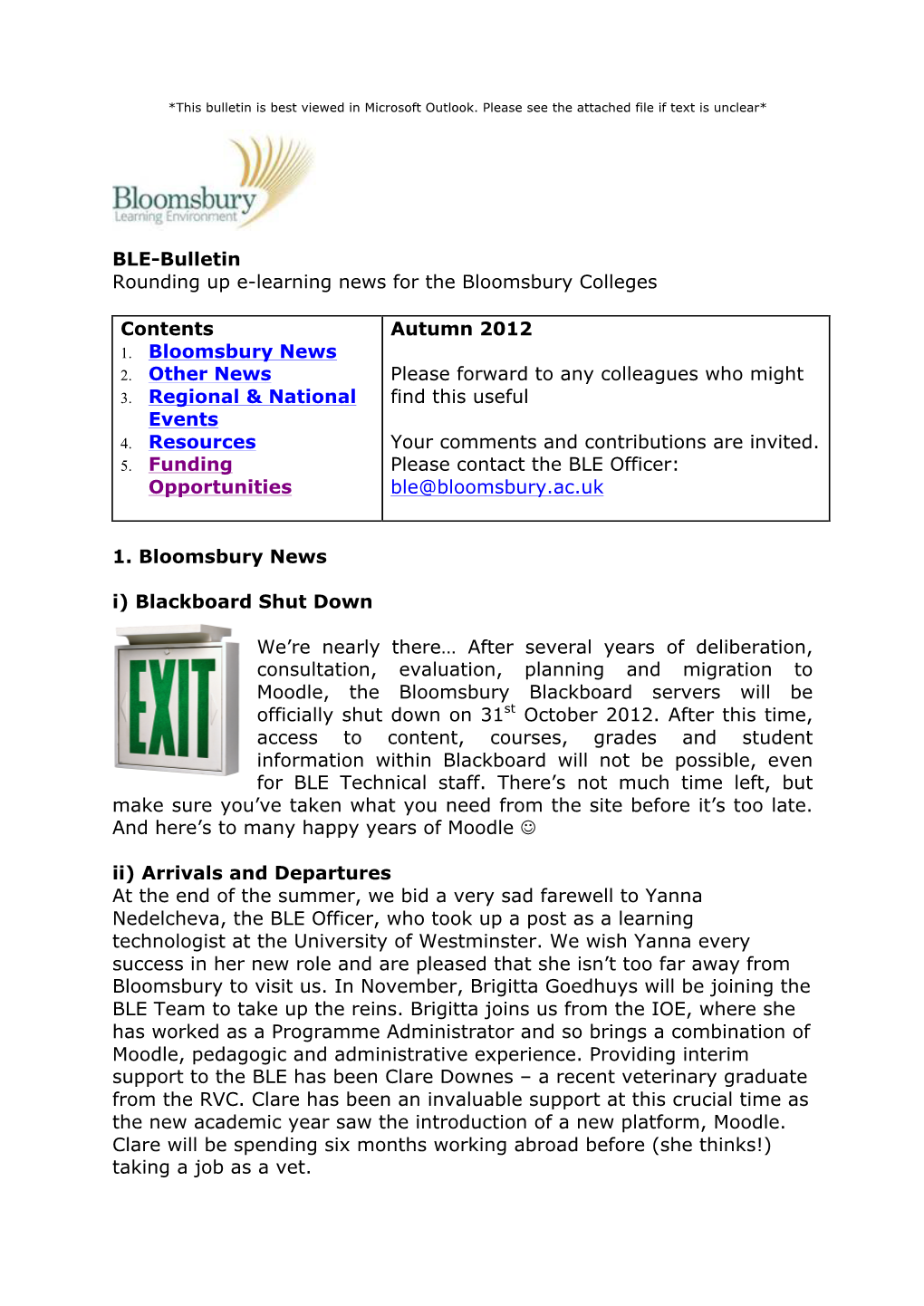 BLE-Bulletin Rounding up E-Learning News for the Bloomsbury Colleges