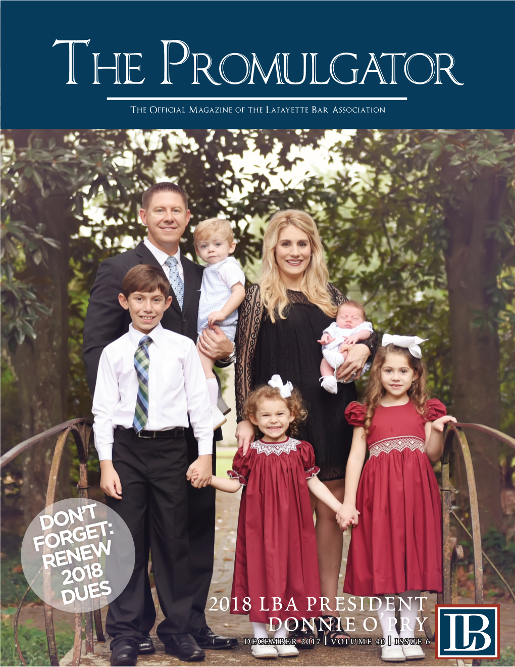The Promulgator the Official Magazine of the Lafayette Bar Association
