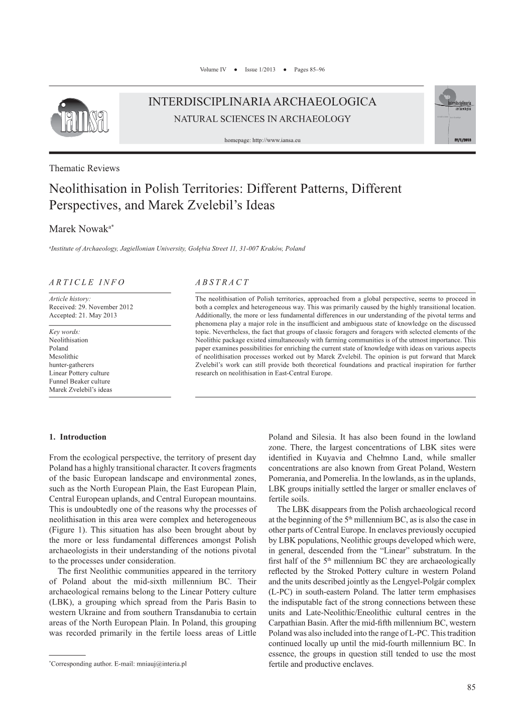 Neolithisation in Polish Territories: Different Patterns, Different Perspectives, and Marek Zvelebil’S Ideas