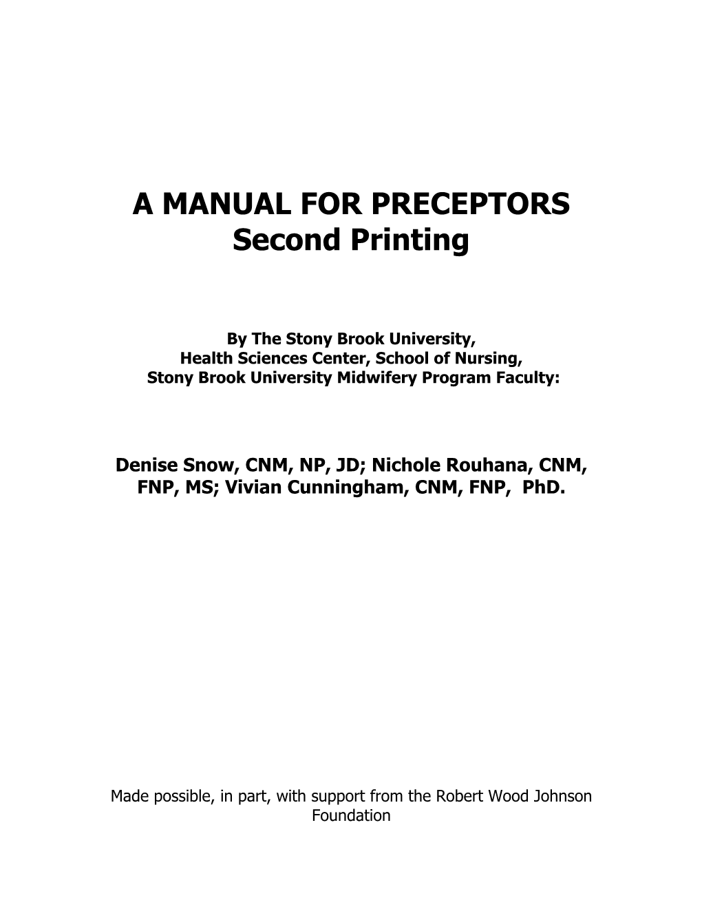 A MANUAL for PRECEPTORS Second Printing