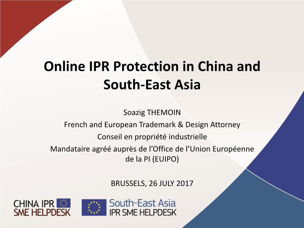 Online IPR Protection in China and South-East Asia