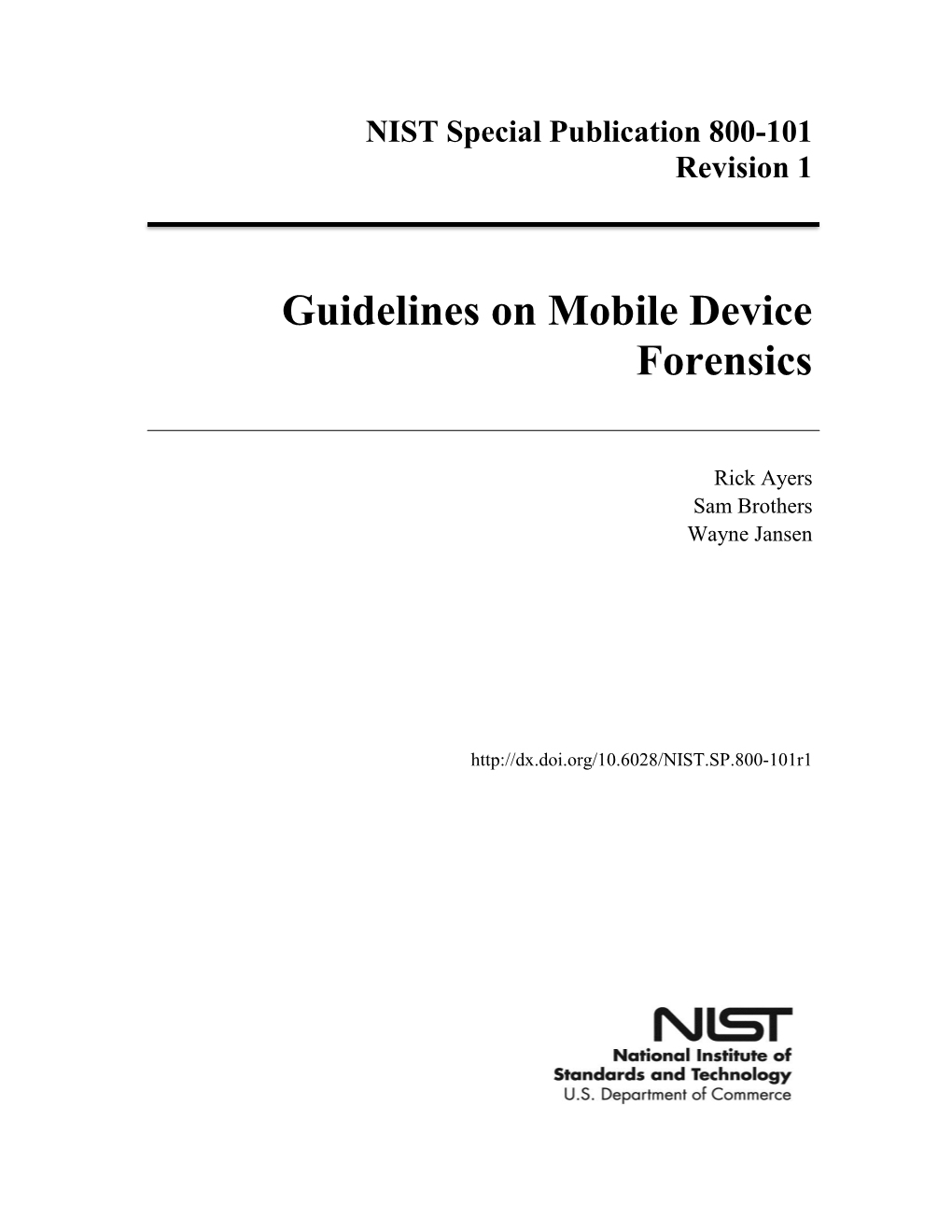 Guidelines on Mobile Device Forensics