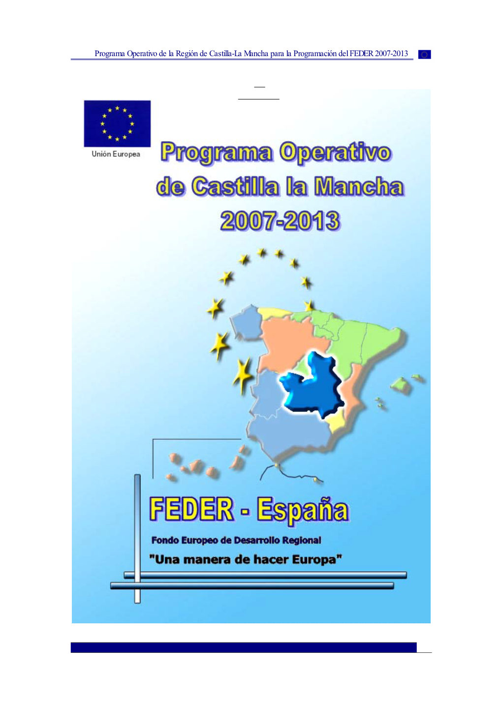 Programa Operativo De La Región De Castilla-La Mancha Para La Programación Del FEDER 2007-2013