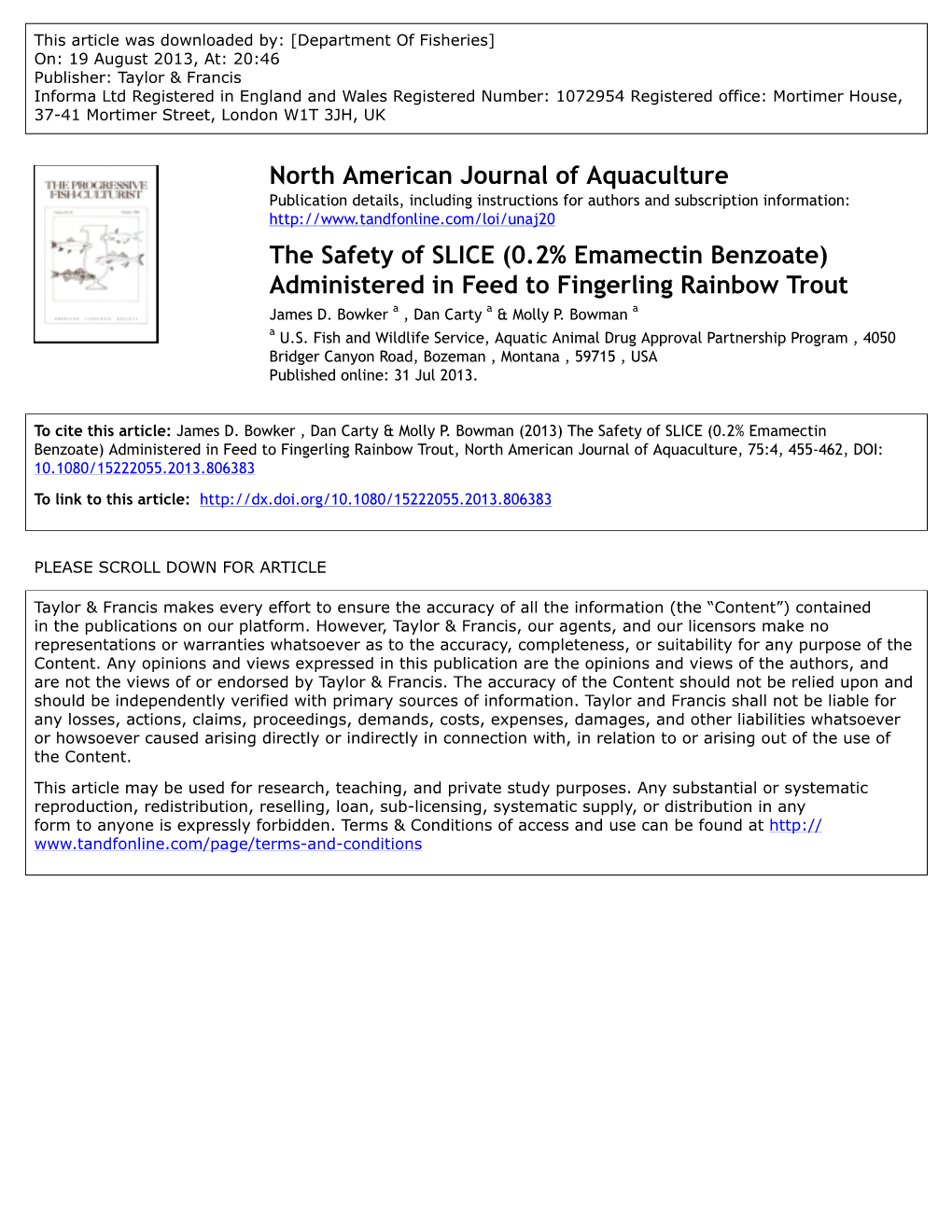 The Safety of SLICE (0.2% Emamectin Benzoate) Administered in Feed to Fingerling Rainbow Trout James D