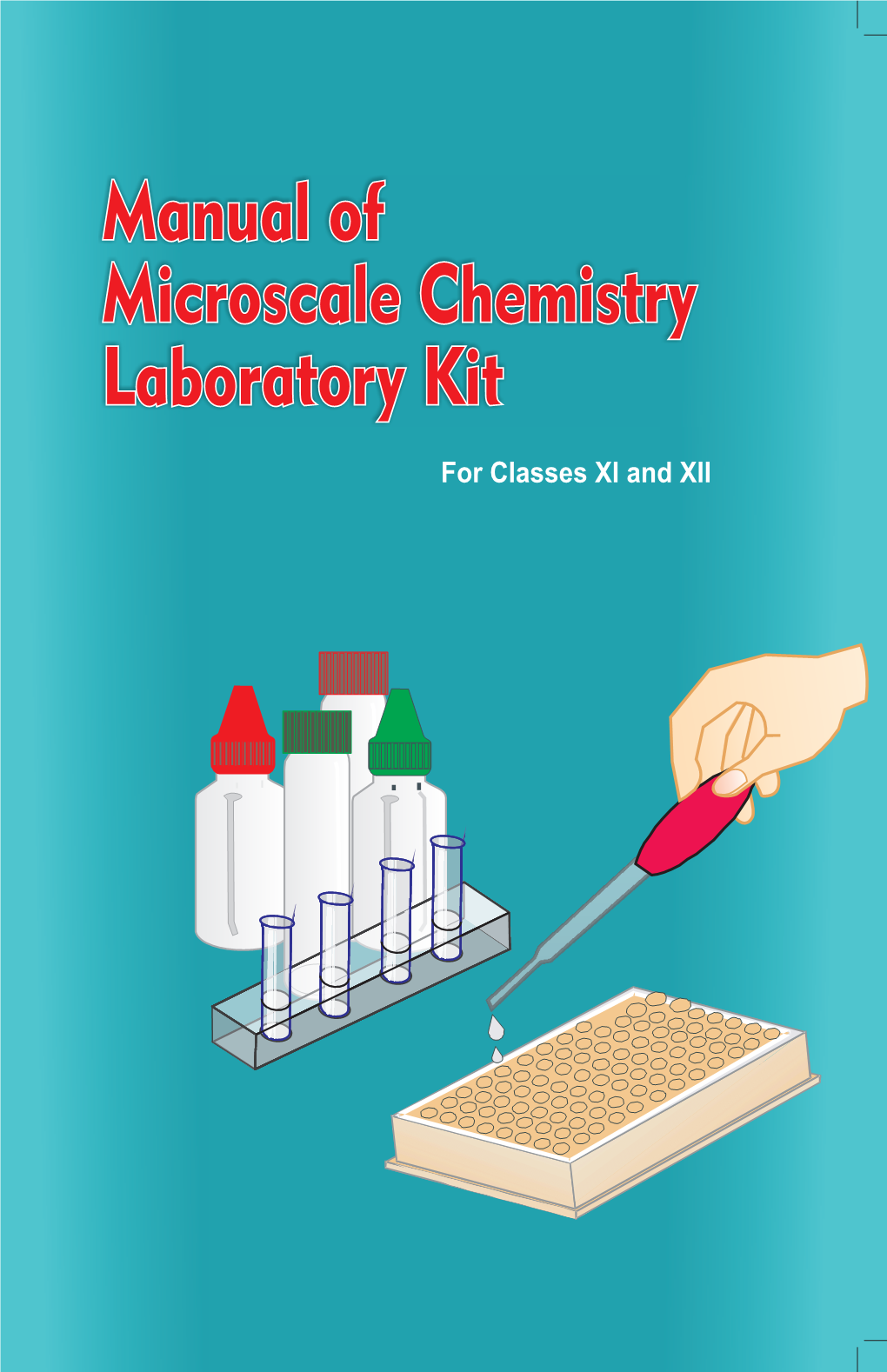 Manual of Microscale Chemistry Laboratory Kit 1 to 4.Cdr
