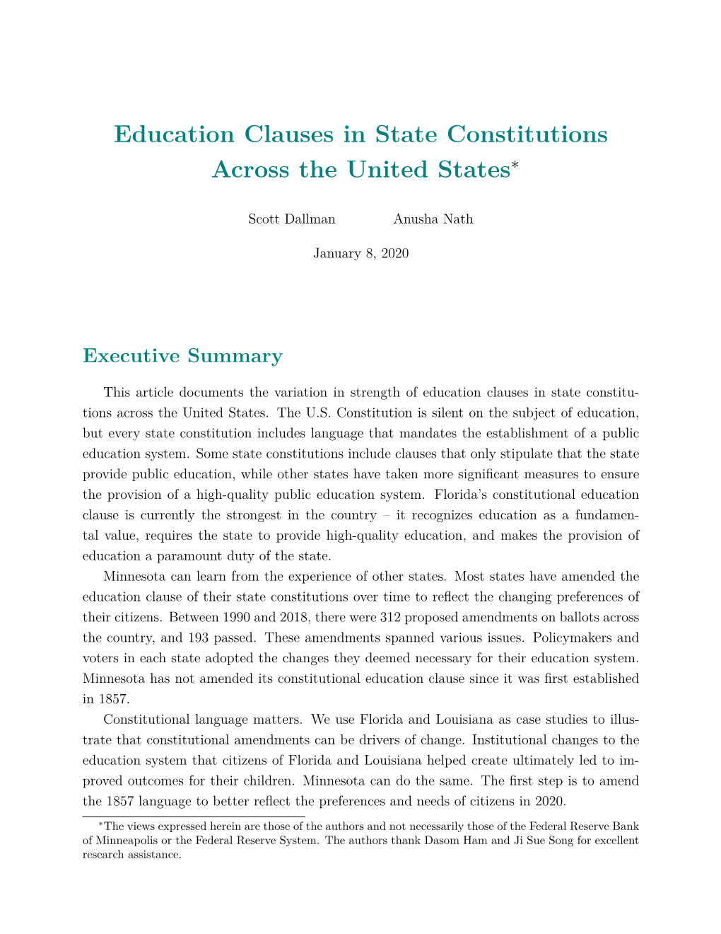 Education Clauses in State Constitutions Across the United States∗