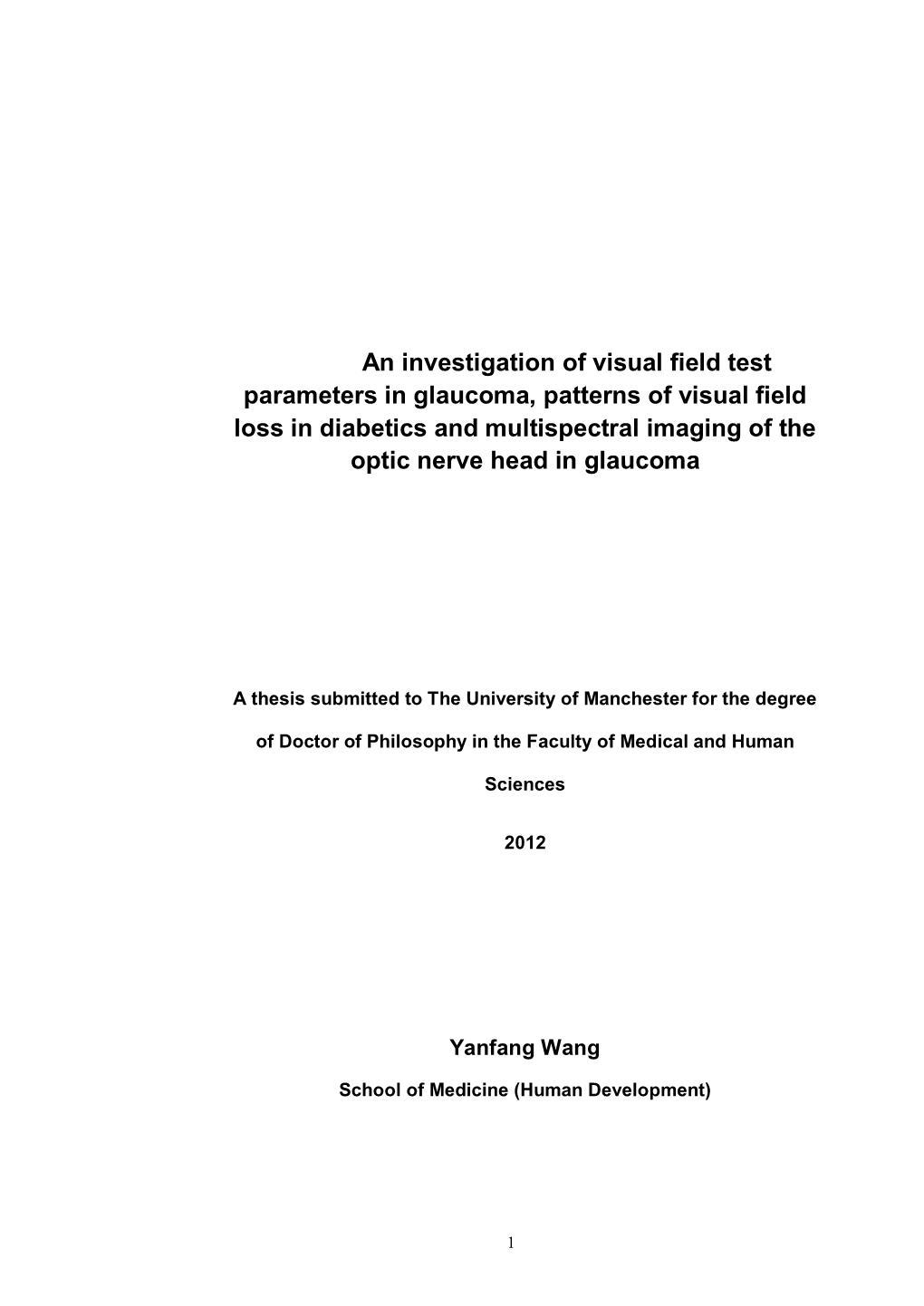 An Investigation of Visual Field Test Parameters in Glaucoma, Patterns Of